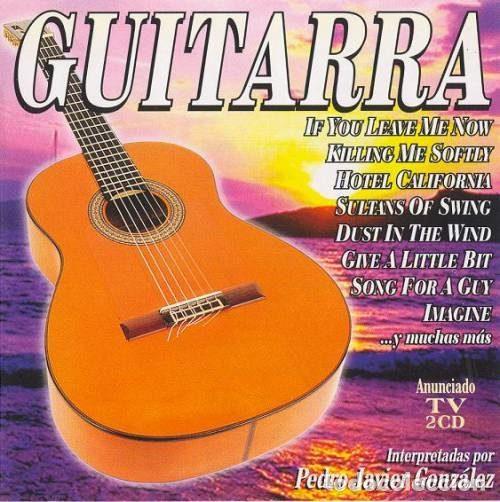CDs de Musique: Pedro Javier Gonz&aacute;lez &ndash; Guitarra (CD, Konga Music CXCD 195)