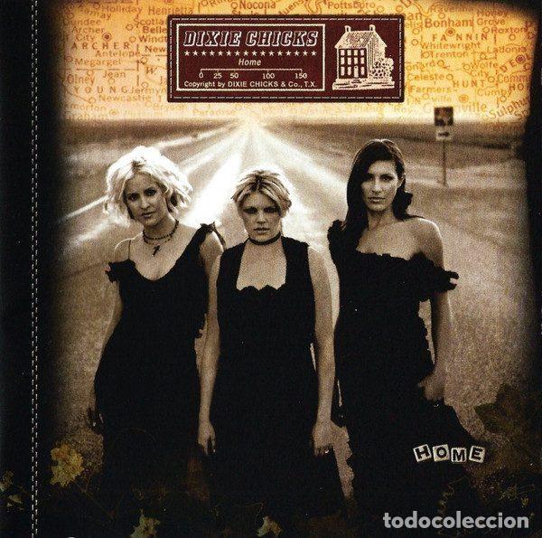 CDs de m&uacute;sica: Dixie Chicks &ndash; Home (CD, Monument 509603 9) - Foto 1