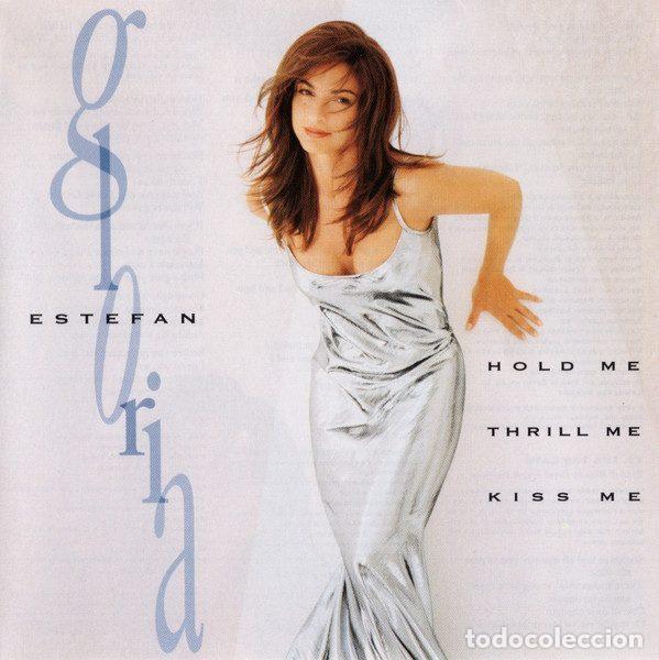 Musik-CDs: Gloria Estefan &ndash; Hold Me, Thrill Me, Kiss Me (CD, Epic EPC 477416 2)