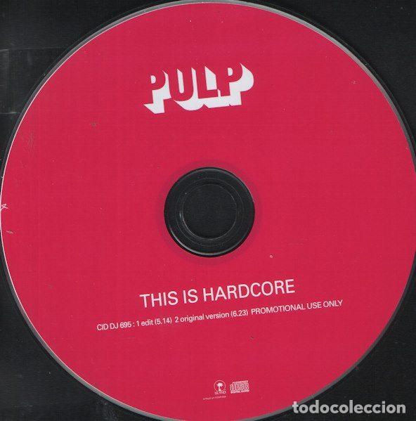 CDs de m&uacute;sica: Pulp &ndash; This Is Hardcore (CD, Island Records CID DJ 695) - Foto 3