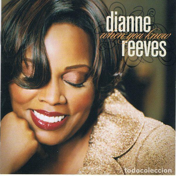 Musik-CDs: Dianne Reeves &ndash; When You Know (CD, Blue Note 0946 3 89658 2 4)
