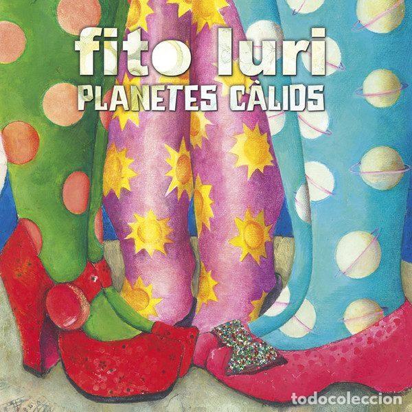 CDs de m&uacute;sica: Fito Luri &ndash; Planetes C&agrave;lids (CD, Kasba Music KM00117)