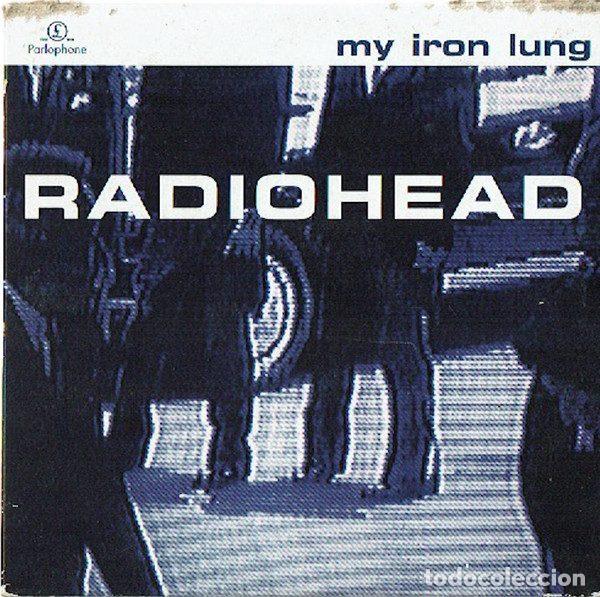 CDs de m&uacute;sica: Radiohead &ndash; My Iron Lung (CD, Parlophone 7243 8 81803 2 0)