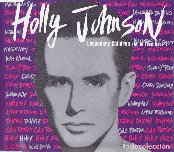 CDs de m&uacute;sica: Holly Johnson &ndash; Legendary Children (All Of Them Queer) (CD, Club Tools CLU 6045-5)