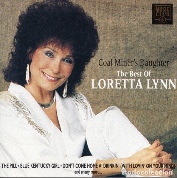 CDs de Musique: Loretta Lynn &ndash; Coal Miner's Daughter The Best Of Loretta Lynn (CD, Music Club MCCD 142)