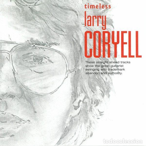Musik-CDs: Larry Coryell &ndash; Timeless (CD, Savoy Jazz SVY 17214)