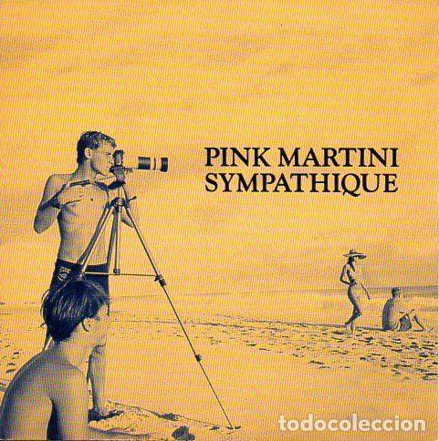 CDs de m&uacute;sica: Pink Martini &ndash; Sympathique (CD, Heinz Records Q 891)