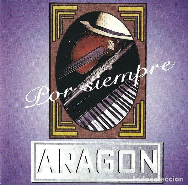 CDs de m&uacute;sica: Aragon &ndash; Por Siempre... Aragon (CD, Egrem CD 0119)