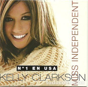 CDs de m&uacute;sica: Kelly Clarkson &ndash; Miss Independent (CD, Bmg Spain 82876 556472)