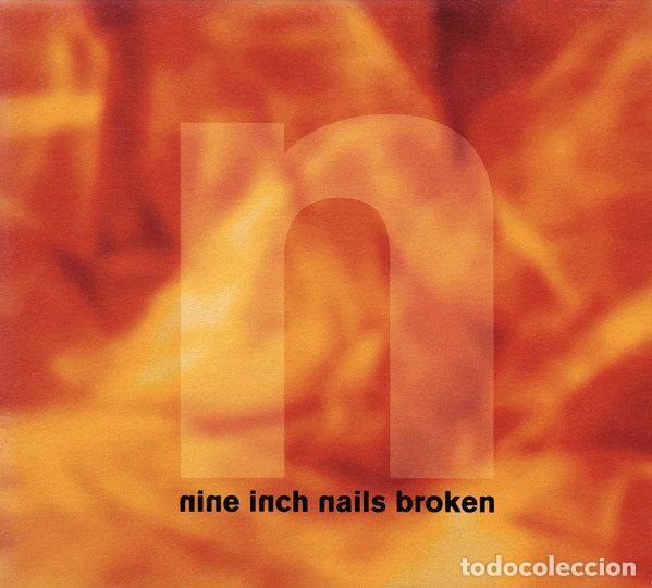 CDs de m&uacute;sica: Nine Inch Nails &ndash; Broken (CD, Interscope Records 92213-2) - Foto 1