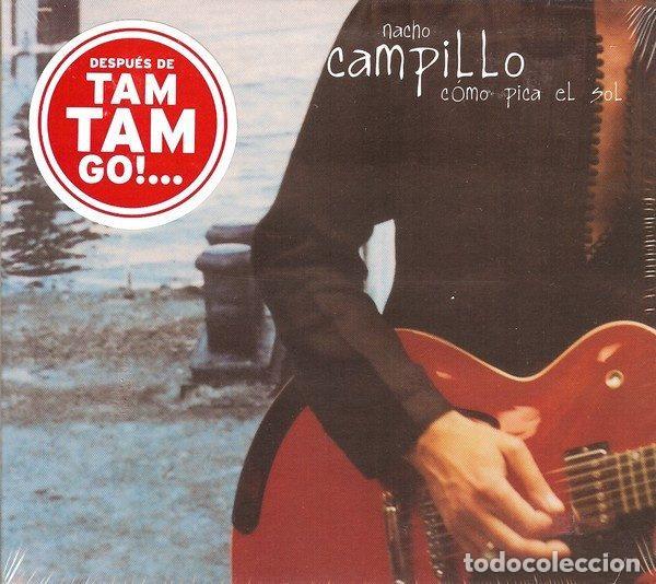 CD de M&uacute;sica: Nacho Campillo &ndash; Como Pica El Sol (CD, Calao Song, S.L. none)