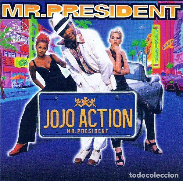 CDs de Musique: Mr.President &ndash; Jojo Action (CD, Club Culture 0630 19368-9)
