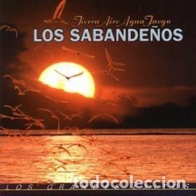 CDs de Musique: Los Sabande&ntilde;os &ndash; Tierra Aire Agua Fuego, Los Grandes &Eacute;xitos (CD, Serdisco 74321 596352)