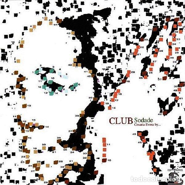 CD de M&uacute;sica: Cesaria Evora &ndash; Club Sodade (Cesaria Evora By...) (CD, Lusafrica 82876529572)