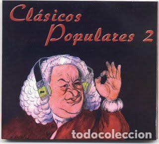 CDs de m&uacute;sica: Orquesta Sinf&oacute;nica Y Coro De RTVE / Enrique Garcia Asensio &ndash; Cl&aacute;sicos Populares 2 (CD, Rtve...
