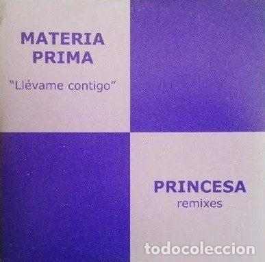 CDs de Musique: Materia Prima &ndash; Ll&eacute;vame Contigo (Princesa Remixes) (CD, Pep's Records Pep&acute;s 31P5)