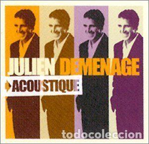 Music CDs: Julien Clerc &ndash; Julien D&eacute;m&eacute;nage -> Acoustique (CD, Virgin 7243 8122762 6)