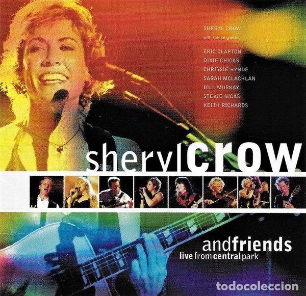 CD de M&uacute;sica: Sheryl Crow And Friends &ndash; Live From Central Park (CD, A&M Records 490 574-2)