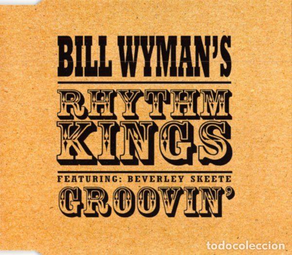 Music CDs: Bill Wyman's Rhythm Kings &ndash; Groovin' (CD, Roadrunner Records RR 2104-3)
