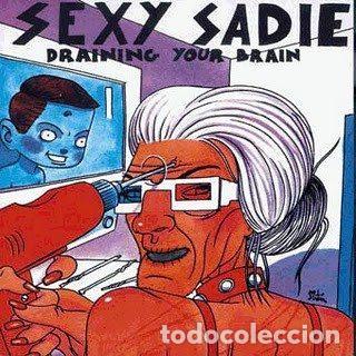Musik-CDs: Sexy Sadie &ndash; Draining Your Brain (CD, Subterfuge Records 21052 CD)