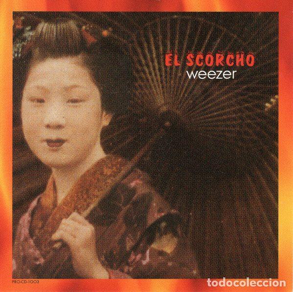CD de M&uacute;sica: Weezer &ndash; El Scorcho (CD, DGC PRO-CD-1003)