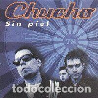 Musik-CDs: Chucho &ndash; Sin Piel (CD, Virgin Records Espa&ntilde;a, S.A. CHUCHO2)