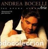 Music CDs: Andrea Bocelli &ndash; The Opera Album: Aria (Promotional CD Plus Interview) (CD, Philips 462 133-2)