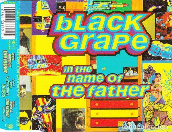 CD de M&uacute;sica: Black Grape &ndash; In The Name Of The Father (CD, Radioactive RAD 33132)