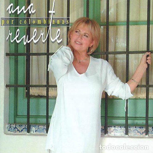 CDs de m&uacute;sica: Ana Reverte &ndash; Por Colombianas (CD, Solmag Producciones CD 001-A)