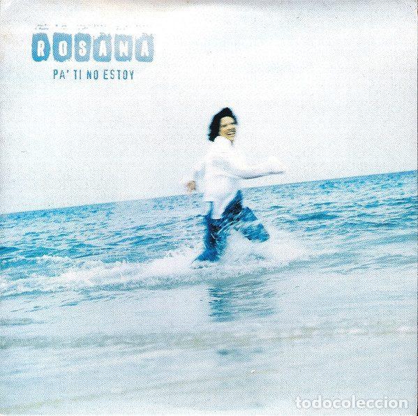 CD di Musica: Rosana &ndash; Pa' Ti No Estoy (CD, Mercury PATINOESTOY-2)
