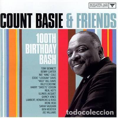 CDs de Musique: Count Basie &ndash; Count Basie & Friends 100th Birthday Bash (CD, Roulette Jazz 7243 4 73407 2 7)