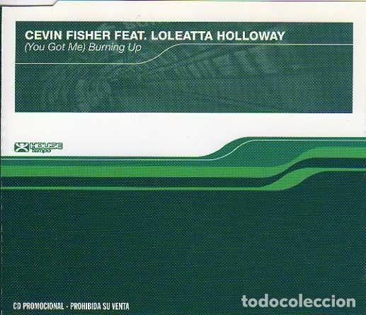 CD di Musica: Cevin Fisher Feat. Loleatta Holloway &ndash; (You Got Me) Burnin' Up (CD, House Tempo HT5001CDP)