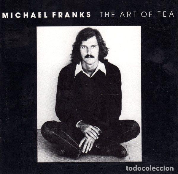 CDs de Musique: Michael Franks &ndash; The Art Of Tea (CD, Reprise Records 2230-2)
