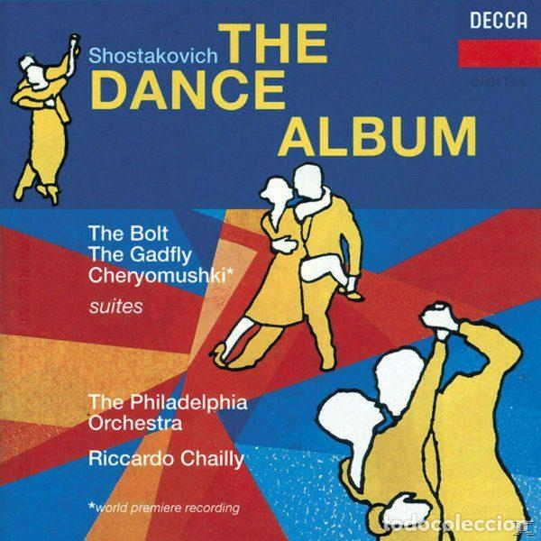 CDs de Musique: Shostakovich, The Philadelphia Orchestra, Riccardo Chailly &ndash; The Dance Album: The Bolt / The...