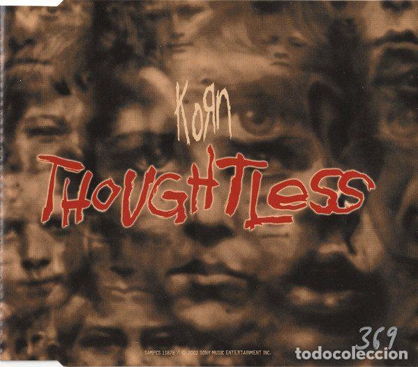 CDs de m&uacute;sica: Korn &ndash; Thoughtless (CD, Epic SAMPCS 11878) - Foto 1