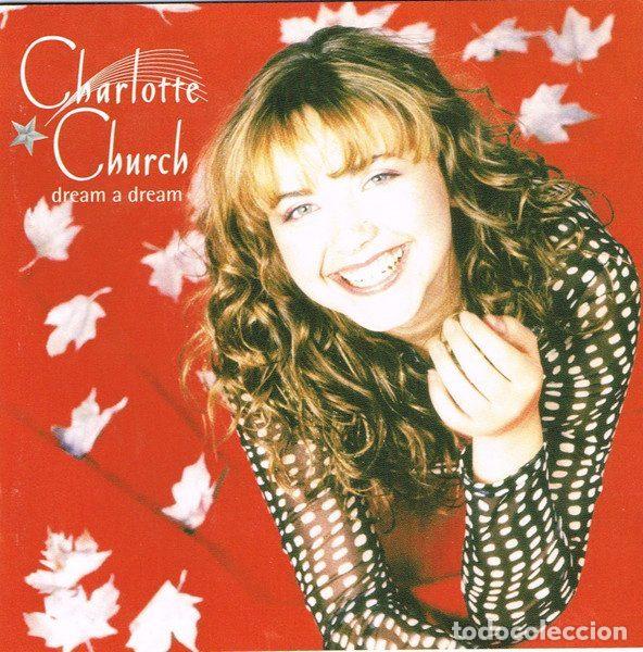 CDs de m&uacute;sica: Charlotte Church &ndash; Dream A Dream (CD, Sony Classical SK89459)