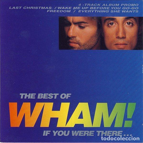CD de M&uacute;sica: Wham! &ndash; The Best Of Wham! If You Were There... (CD, Epic SAMPCM4810)