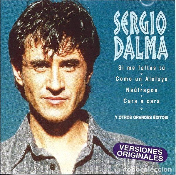 CD de M&uacute;sica: Sergio Dalma &ndash; Si Me Faltas T&uacute; Y Otros Grandes &Eacute;xitos (CD, Universal Music Spain S.L. 0044001752827)