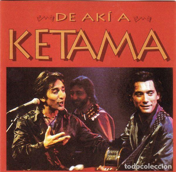 CDs de m&uacute;sica: Ketama &ndash; De Ak&iacute; A Ketama (CD, Mercury 528 183-2) - Foto 2