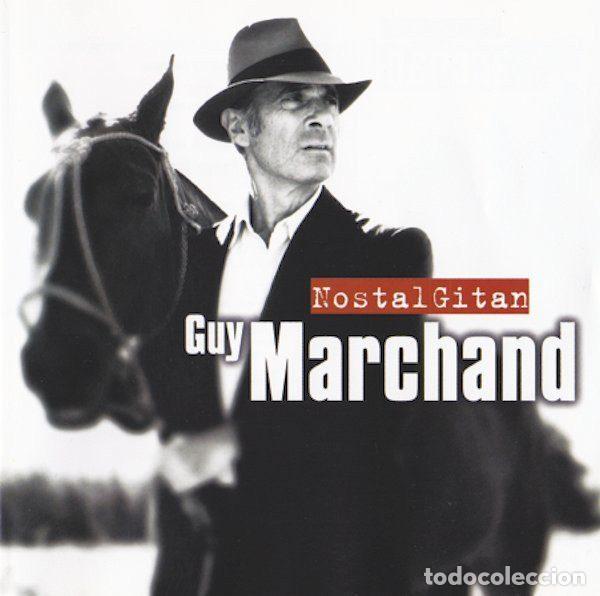 CDs de Musique: Guy Marchand &ndash; NostalGitan (CD, Virgin Classics 7243 5 45896 2 1)