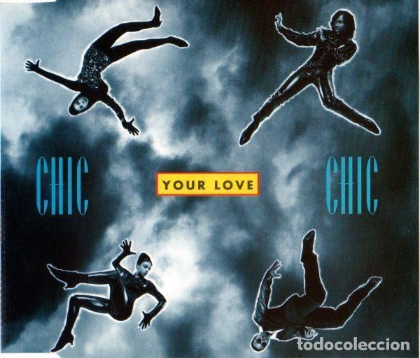 Musik-CDs: Chic &ndash; Your Love (CD, Warner Bros. Records 9362-40477-2 )