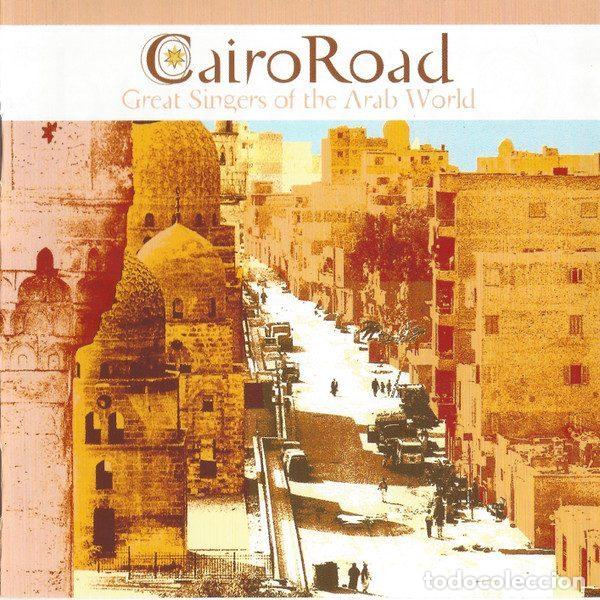 CD de M&uacute;sica: Various &ndash; Cairo Road (Great Singers Of The Arab World) (CD, Nascente NSCD 080)