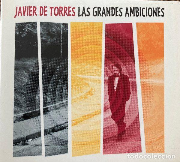 Musik-CDs: Javier De Torres &ndash; Las Grandes Ambiciones (CD, Pop Producciones M&uacute;sica -)