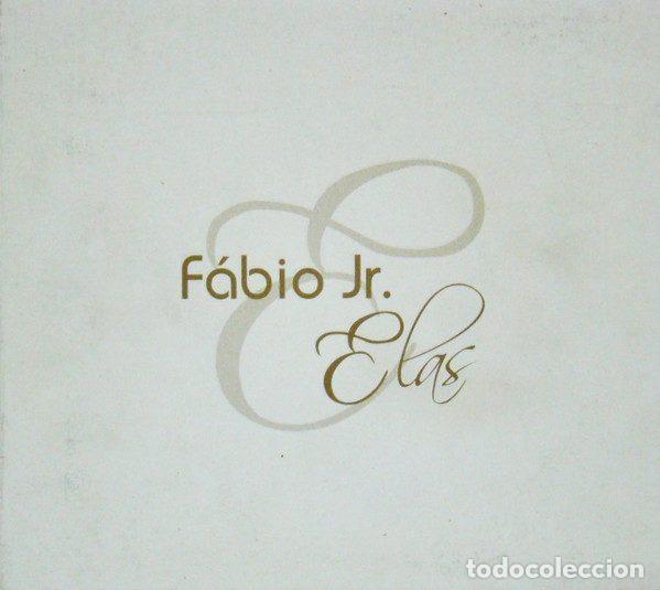CDs de m&uacute;sica: F&aacute;bio Jr. &ndash; F&aacute;bio Jr. & Elas (CD, Sony BMG Music Entertainment 88697272422)