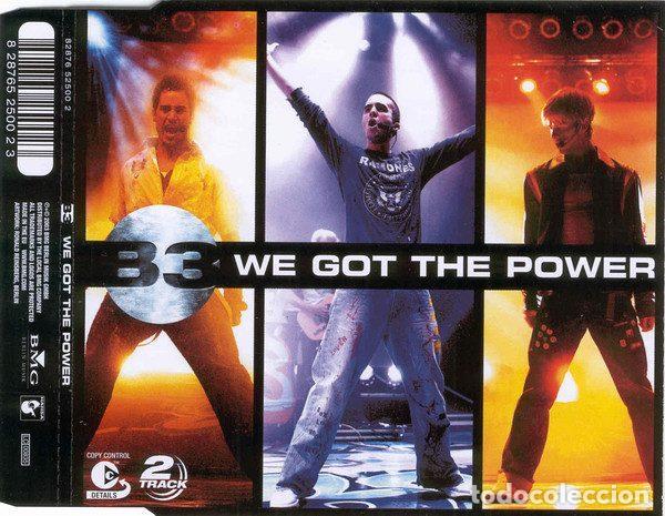 CD de M&uacute;sica: B3 &ndash; We Got The Power (CD, Hansa 82876 52500 2)
