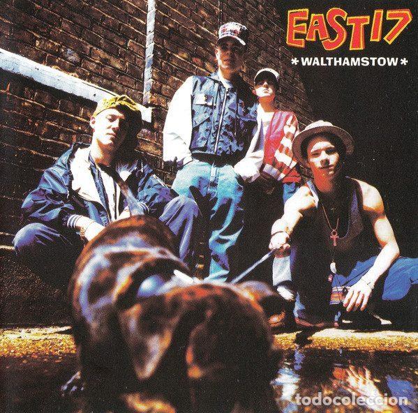 CDs de m&uacute;sica: East 17 &ndash; Walthamstow (CD, London Records 828 492-2)