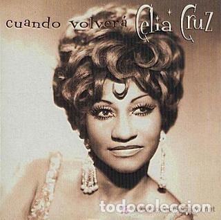CDs de m&uacute;sica: Celia Cruz &ndash; Cuando Volver&aacute; (CD, Sony Music 100604)
