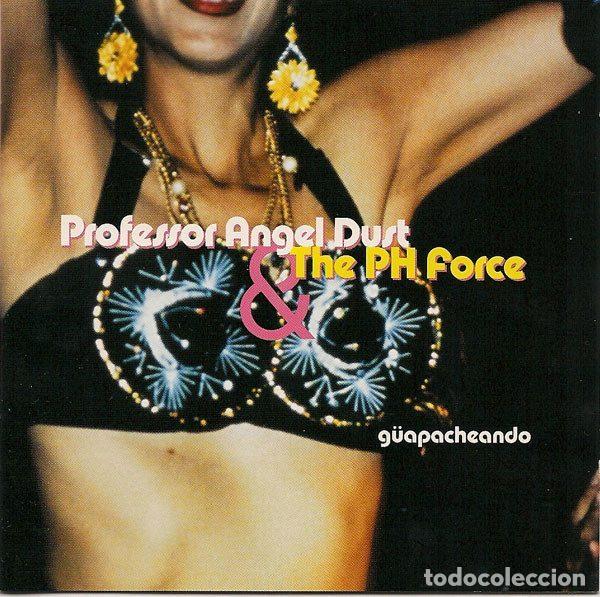 CD di Musica: Professor Angel Dust & The PH Force &ndash; G&uuml;apacheando (CD, Virgin 8496342)