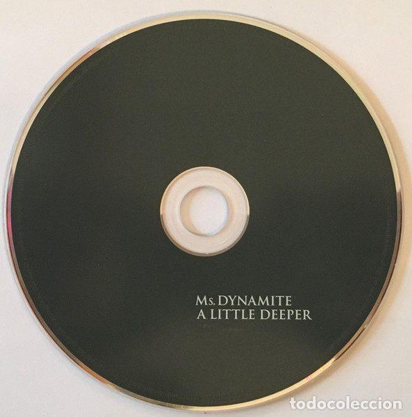 CDs de m&uacute;sica: Ms. Dynamite &ndash; A Little Deeper (CD, Polydor 589 993-2) - Foto 3