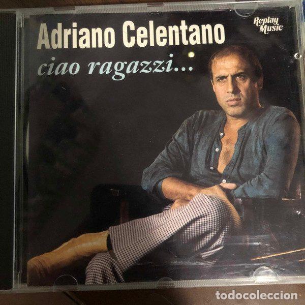 CD de M&uacute;sica: Adriano Celentano &ndash; Ciao Ragazzi... (CD, Replay Music RMCD 2084)